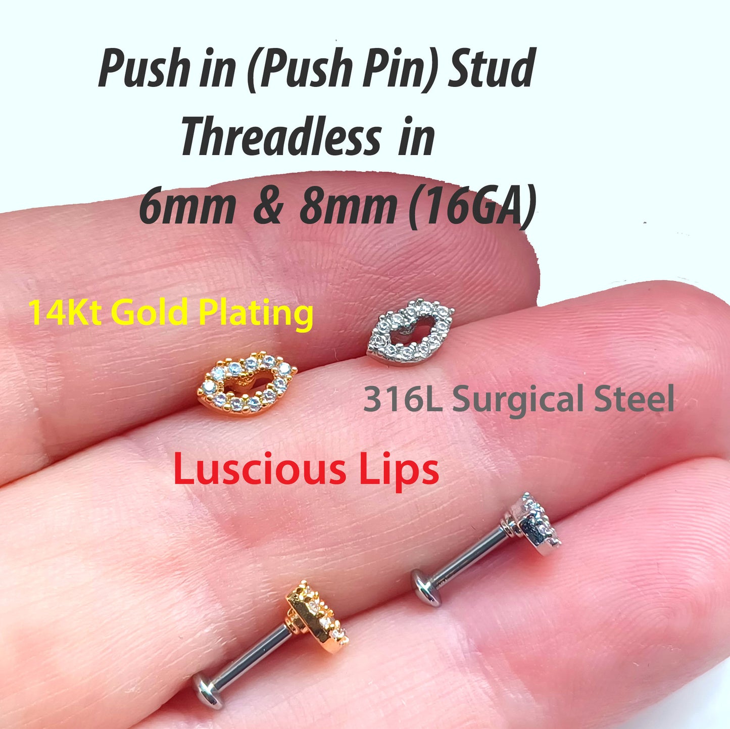 Gold Or Silver Plush Lips flat backed stud Push in, threadless, 5mm, 6mm, 7mm, 8mm, 9mm, 10mm, 11mm, 12mm, 20ga, 18ga, 16ga.